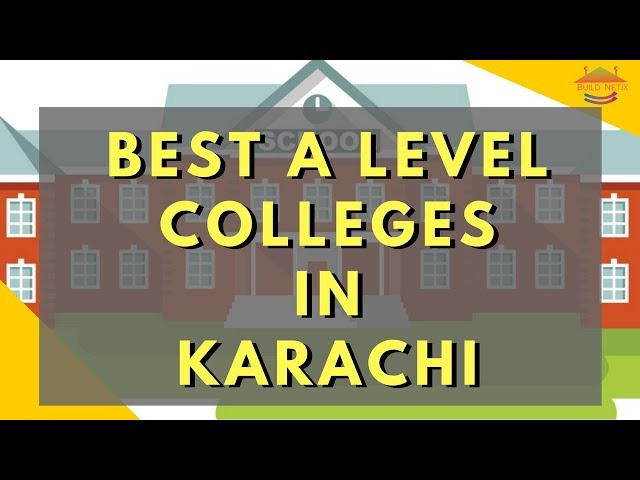 best a level colleges in karachi