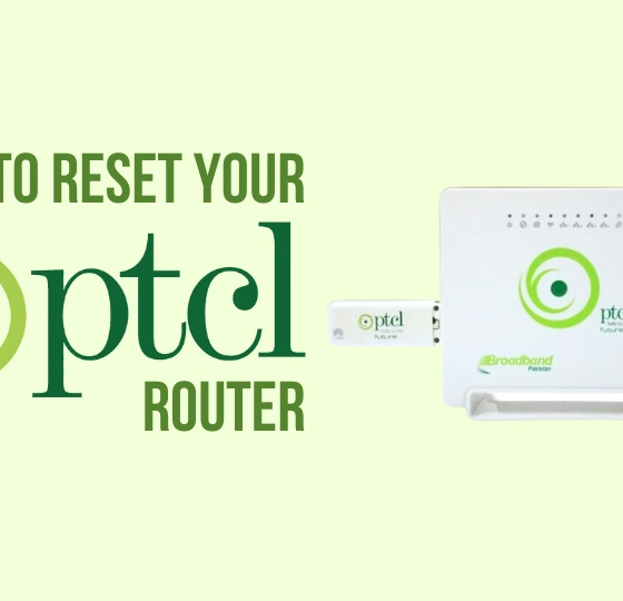 PTCL internet router reset guide