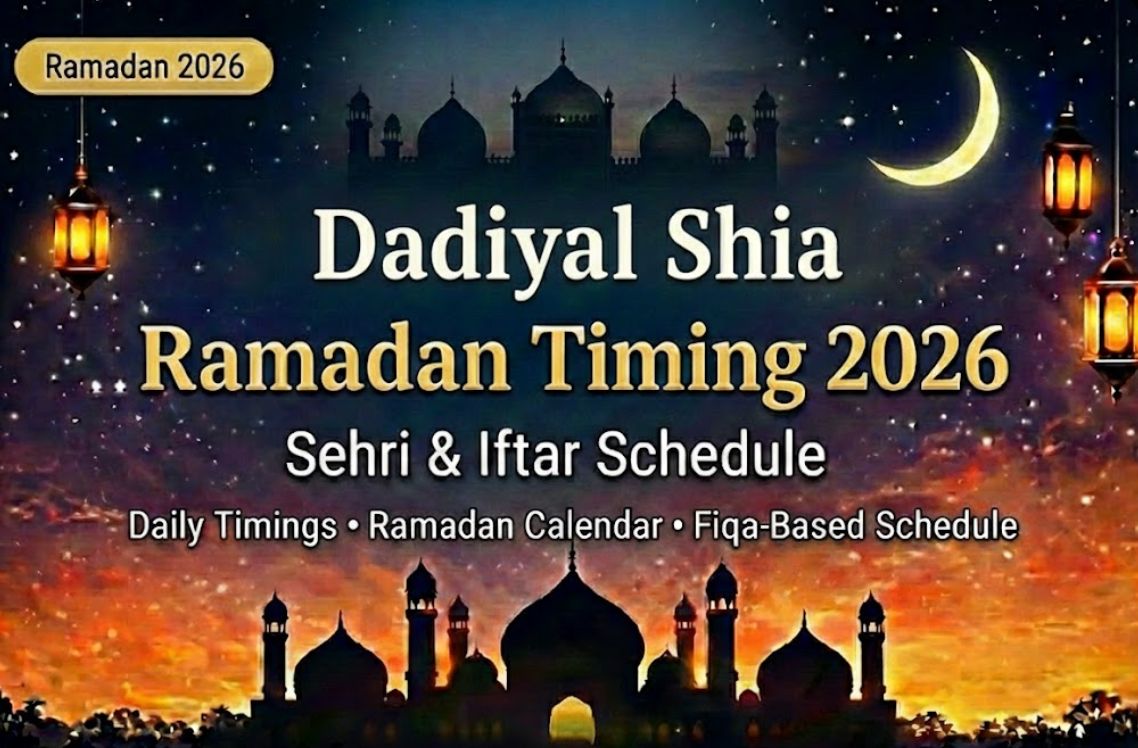 Dadiyal Shia ramadan timings sehri and iftar 2026