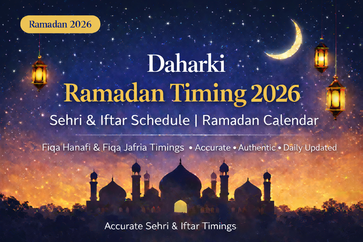 Daharki Ramadan Timing 2026