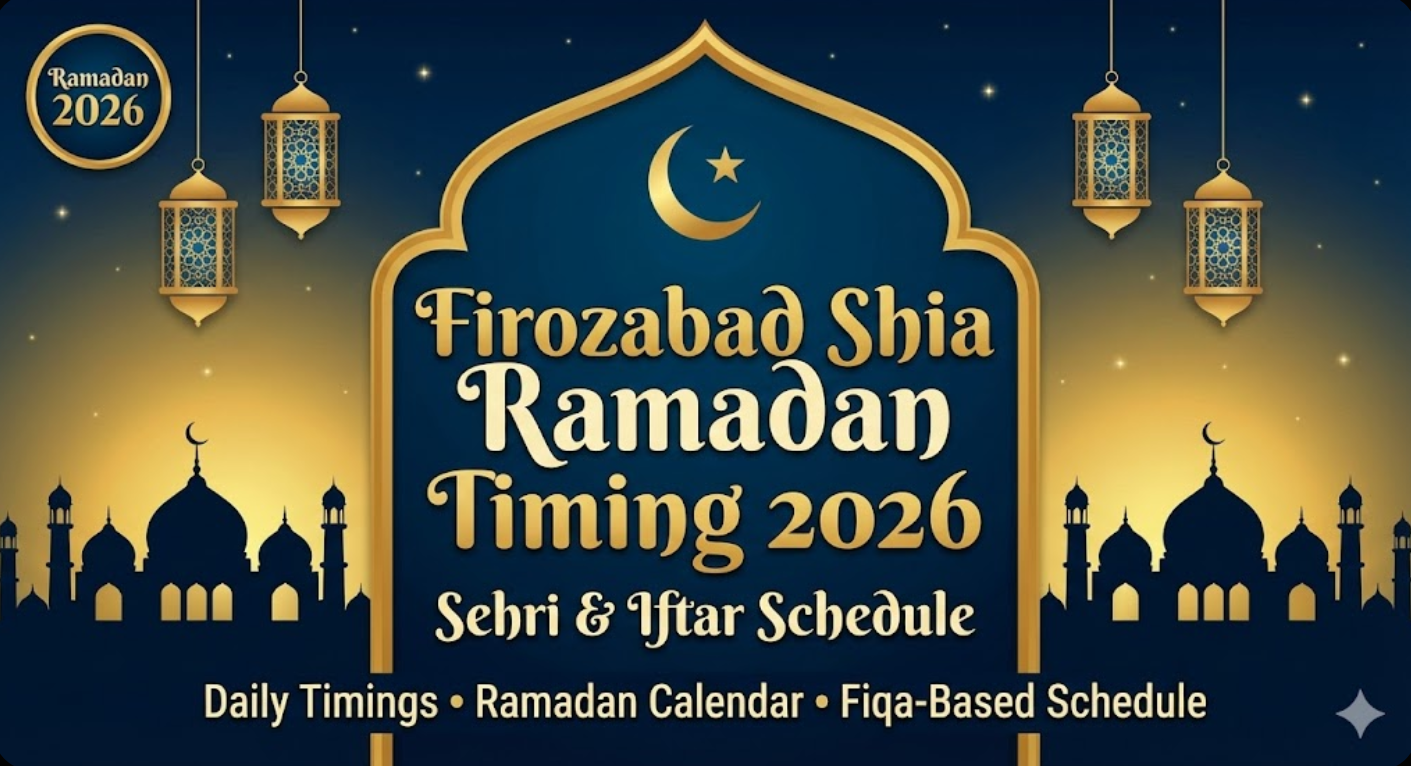 Firozabad Shia Ramadan Timing 2026