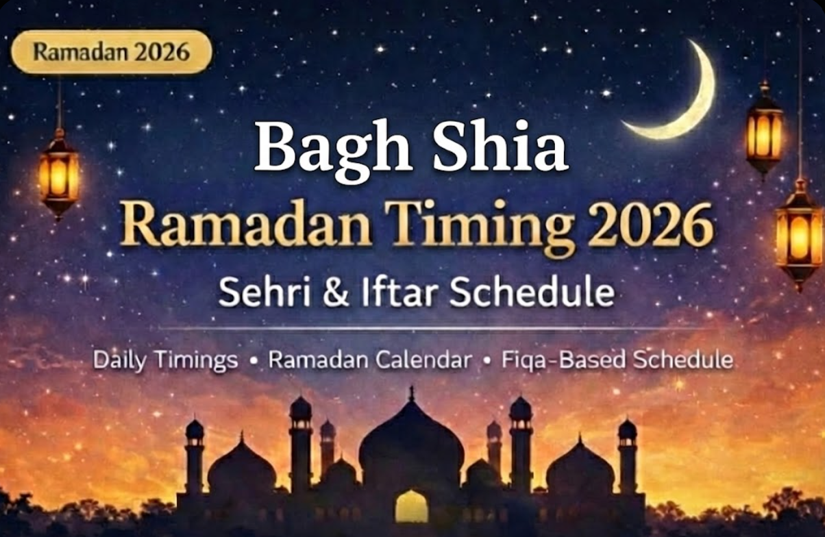 Bagh Shia Ramadan Timing 2026