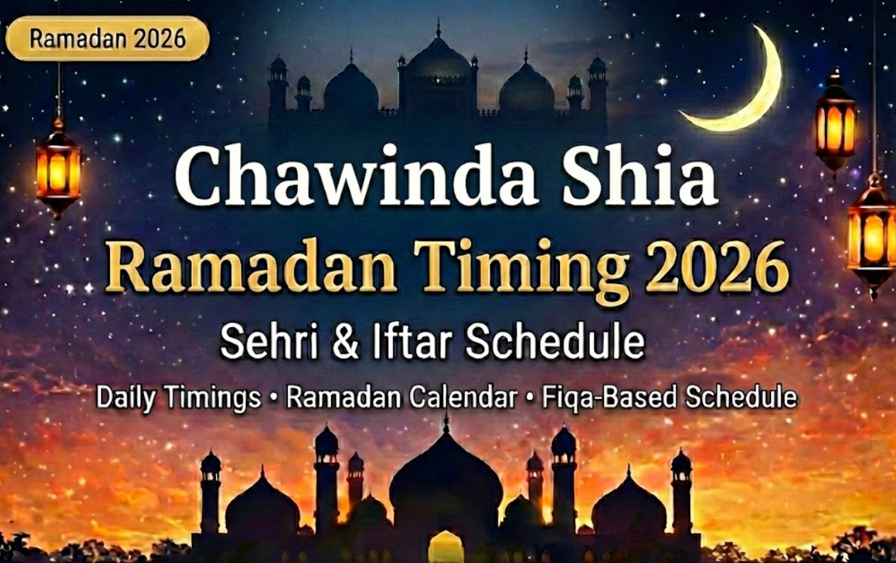 Chawinda Shia Ramadan Timing 2026