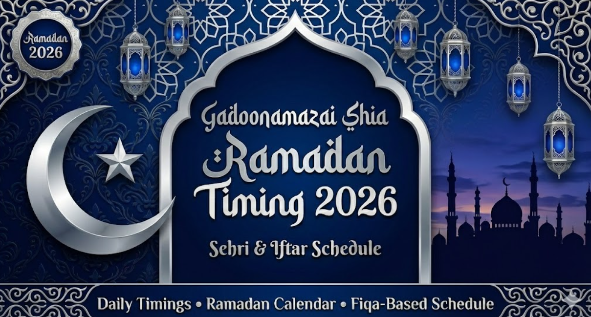 Gadoonamazai Shia Ramadan Timing 2026