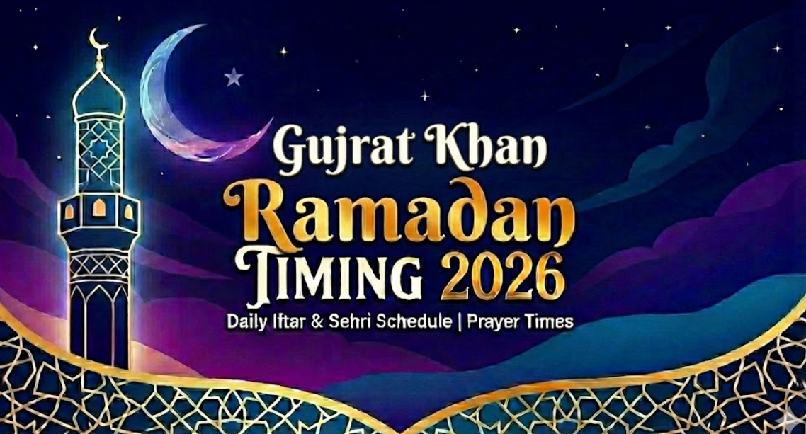 Gujrat Ramadan Timing 2026
