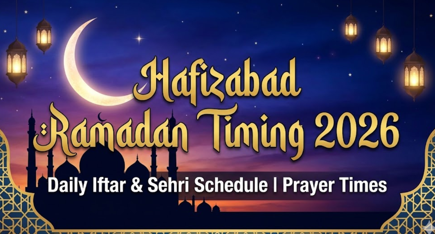 Hafizabad Ramadan Timing 2026