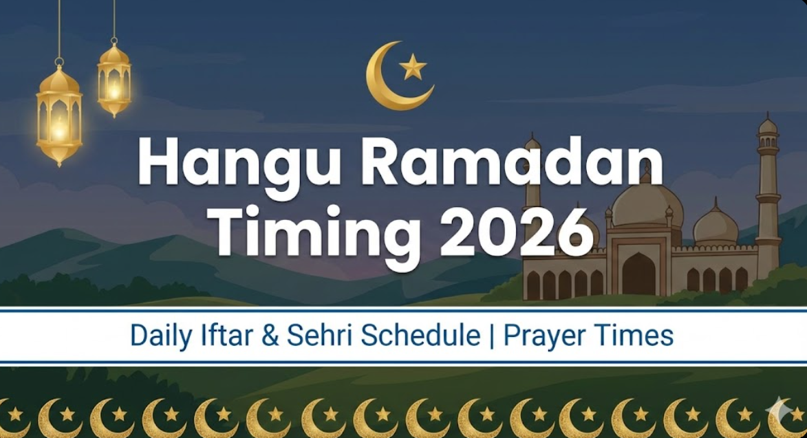 Hangu Ramadan Timing 2026