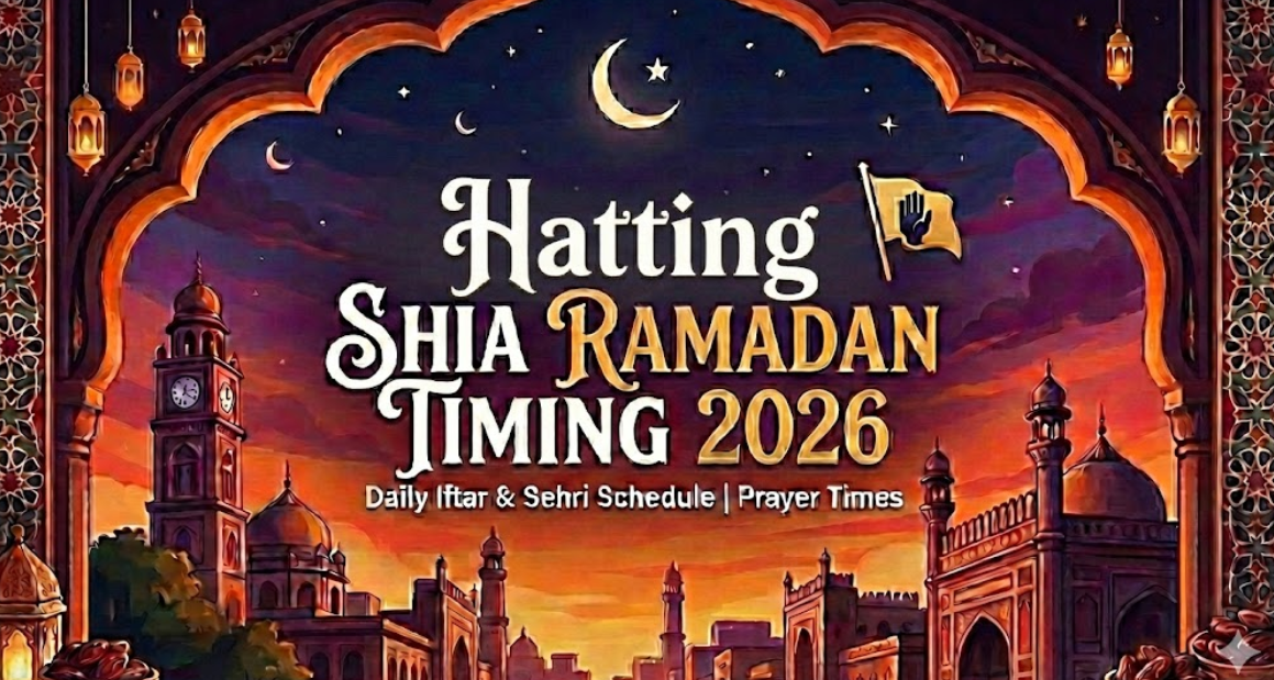 Hatting Shia Ramadan Timing 2026