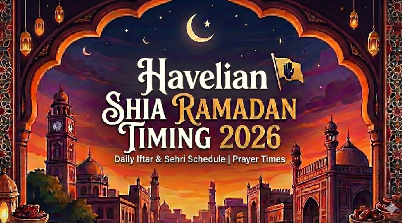 Havelian Shia Ramadan Timing 2026