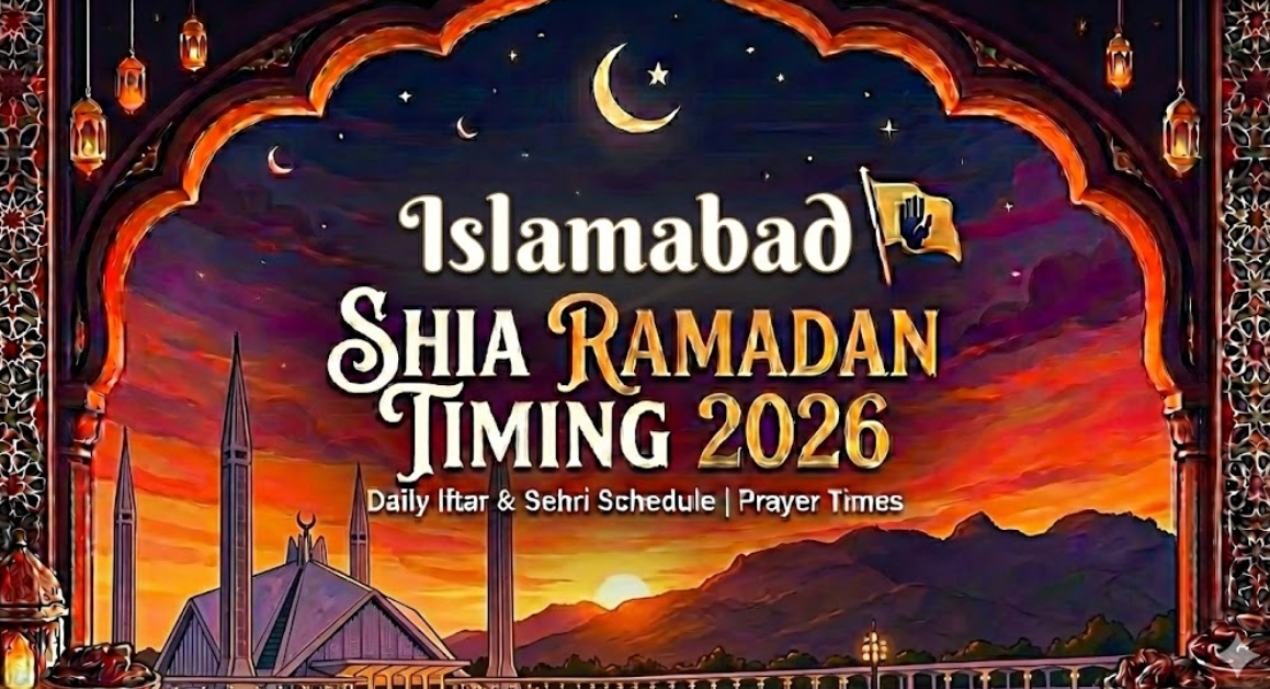 Islamabad Shia Ramadan Timing 2026