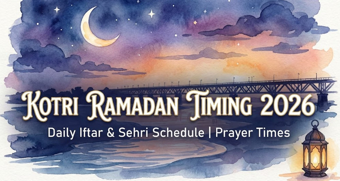 Kotri Ramadan Timing 2026