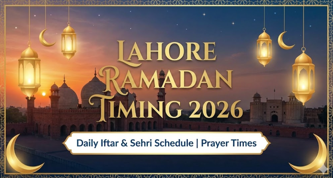 Lahore Ramadan Timing 2026