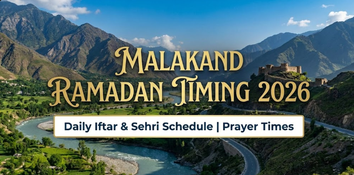 Malakand Ramadan Timing 2026