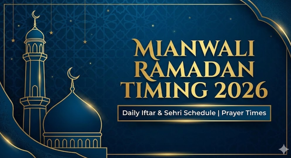 Mianwali Ramadan Timing 2026