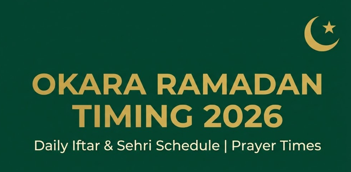 Okara Ramadan Timing 2026