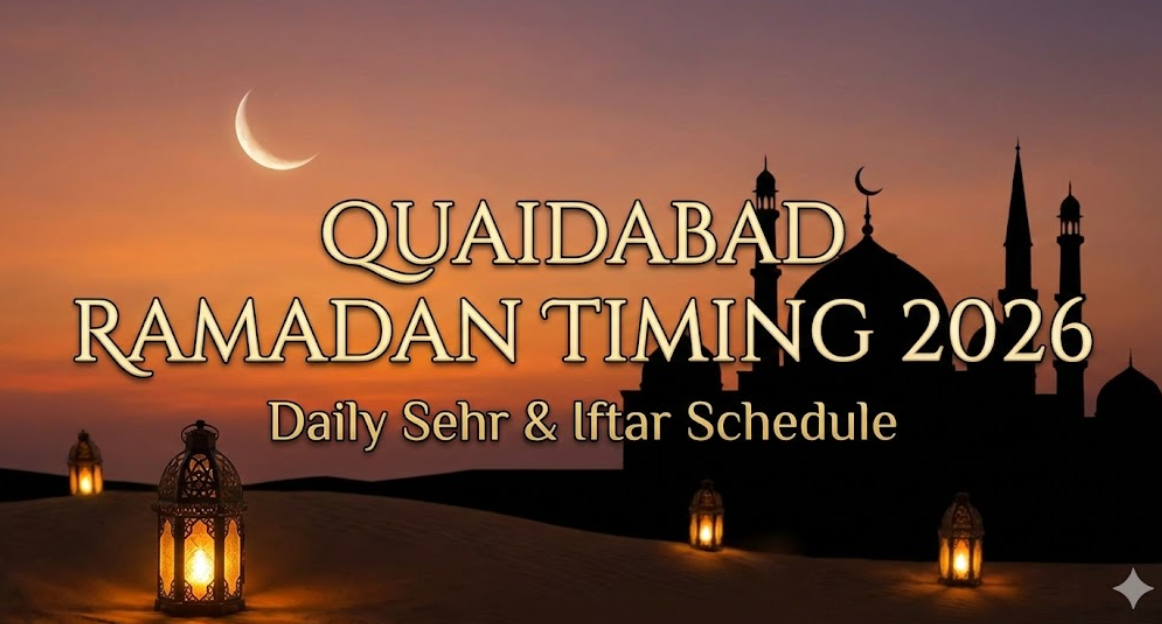 Quaidabad Ramadan Timing 2026