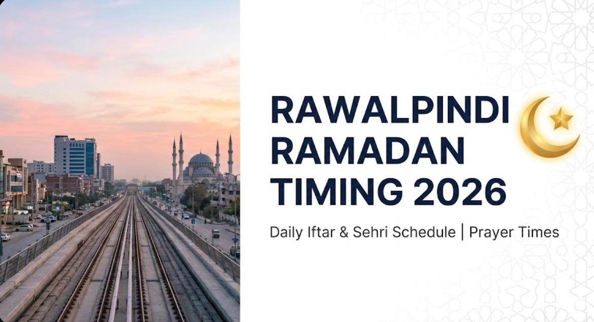Rawalpindi Ramadan Timing 2026