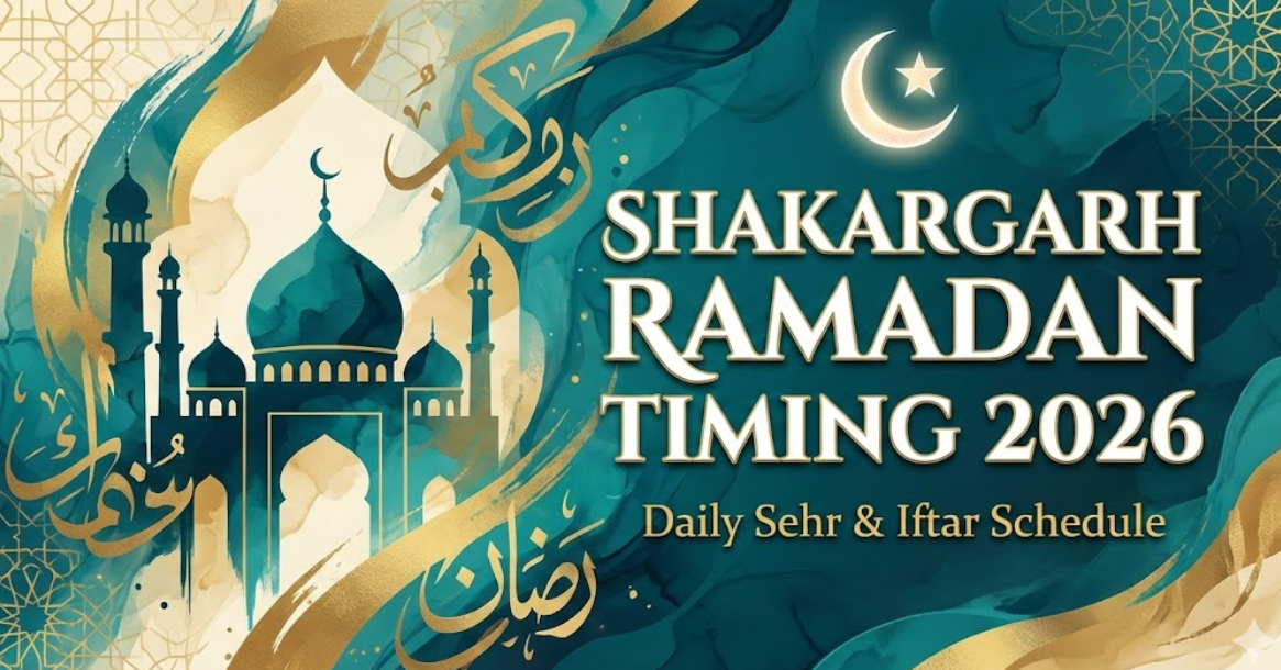 Shakargarh Ramadan Timing 2026