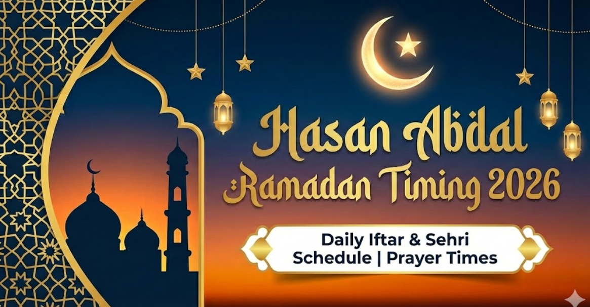 hasan-abdal-ramadan-timing