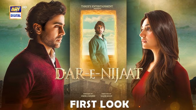 Dar e Nijaat drama